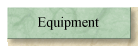 Equipment